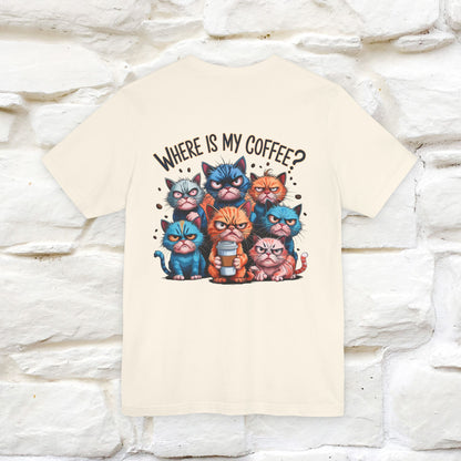 "Where Is My Coffe?" Cat T-Shirt | Front & Back Design | Nunu&Miao Studio