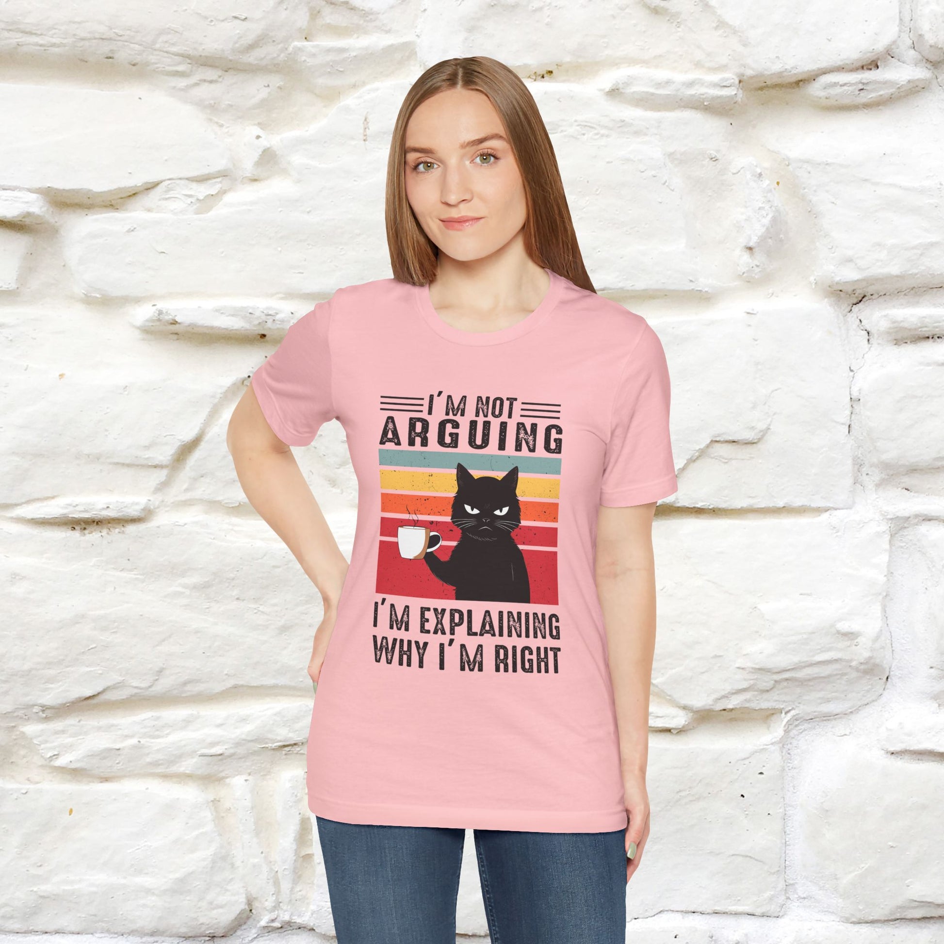 I’m Not Arguing, I’m Explaining Why I’m Right Cat T-Shirt  Nunu&Miao Studio - Nunu&Miao Studio