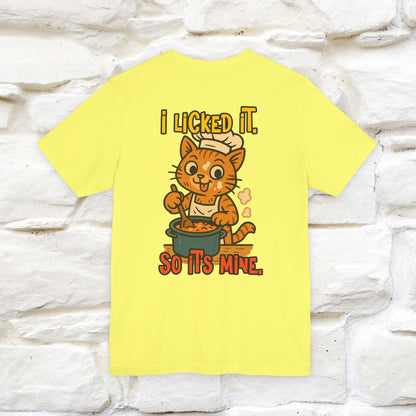 "I Licked It. It's Mine  " |Cat T-Shirt | Nunu&Miao Studio - Nunu&Miao Studio
