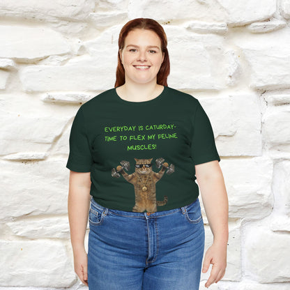 "Everyday Is Caturday – Flex My Feline Muscle"| Funny Cat T-Shirt  |Nunu&Miao Sudio - Nunu&Miao Studio