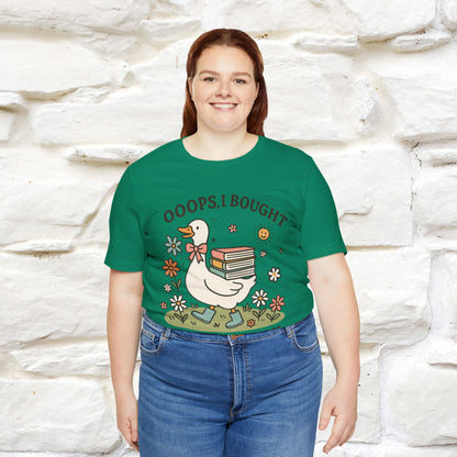 "Oooops I Bought Another Book" Funny Goose T-shirt |Nunu&Miao Studio - Nunu&Miao Studio