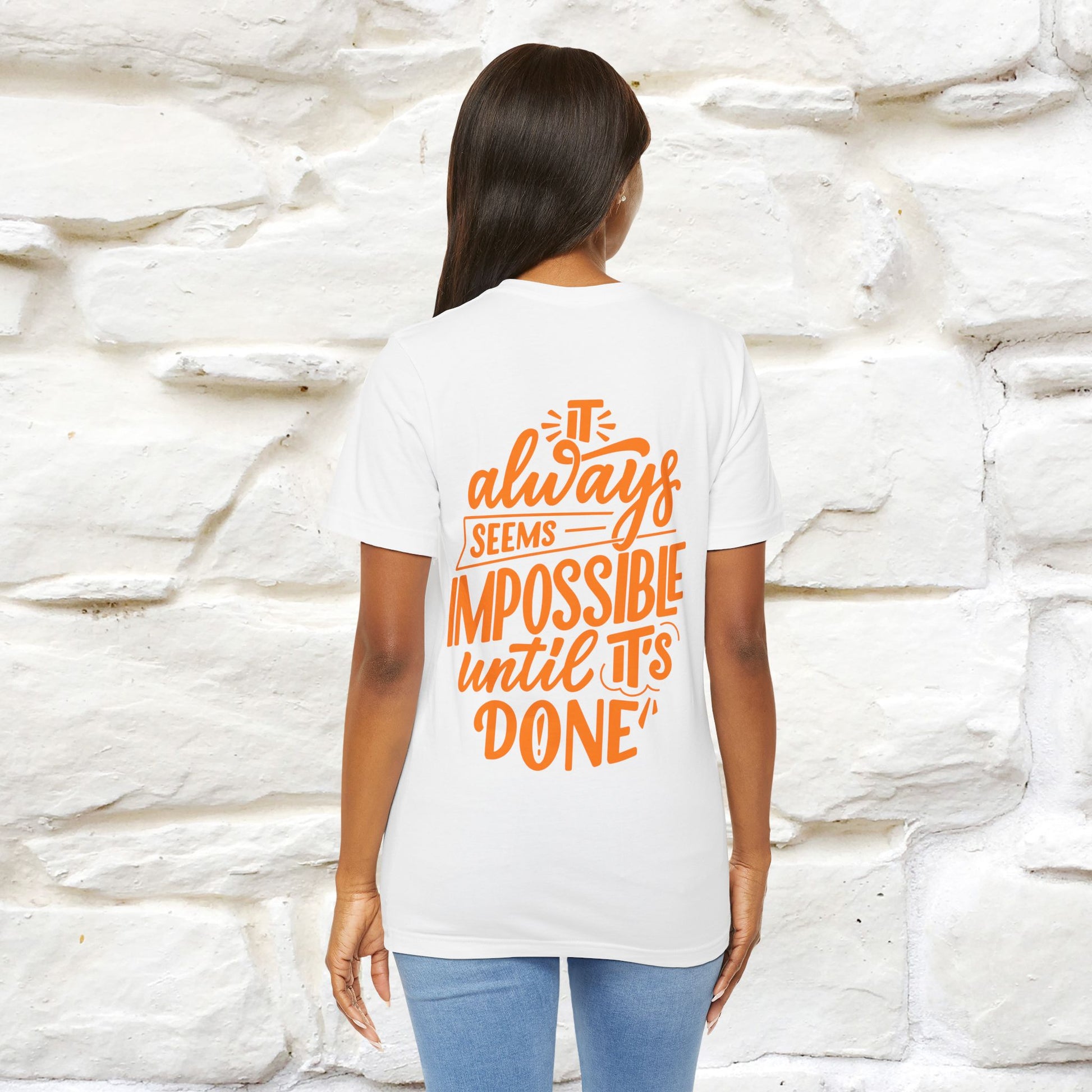 "It Always Seems Impossible Until It’s Done" Cat T-Shirt| Front & Back Design | Nunu&Miao Studio - Nunu&Miao Studio