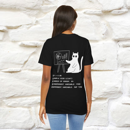 “Trust me, I’m statistically significant.”|  Cat T-Shirt | Front & Back Design | Nunu&Miao Studio
