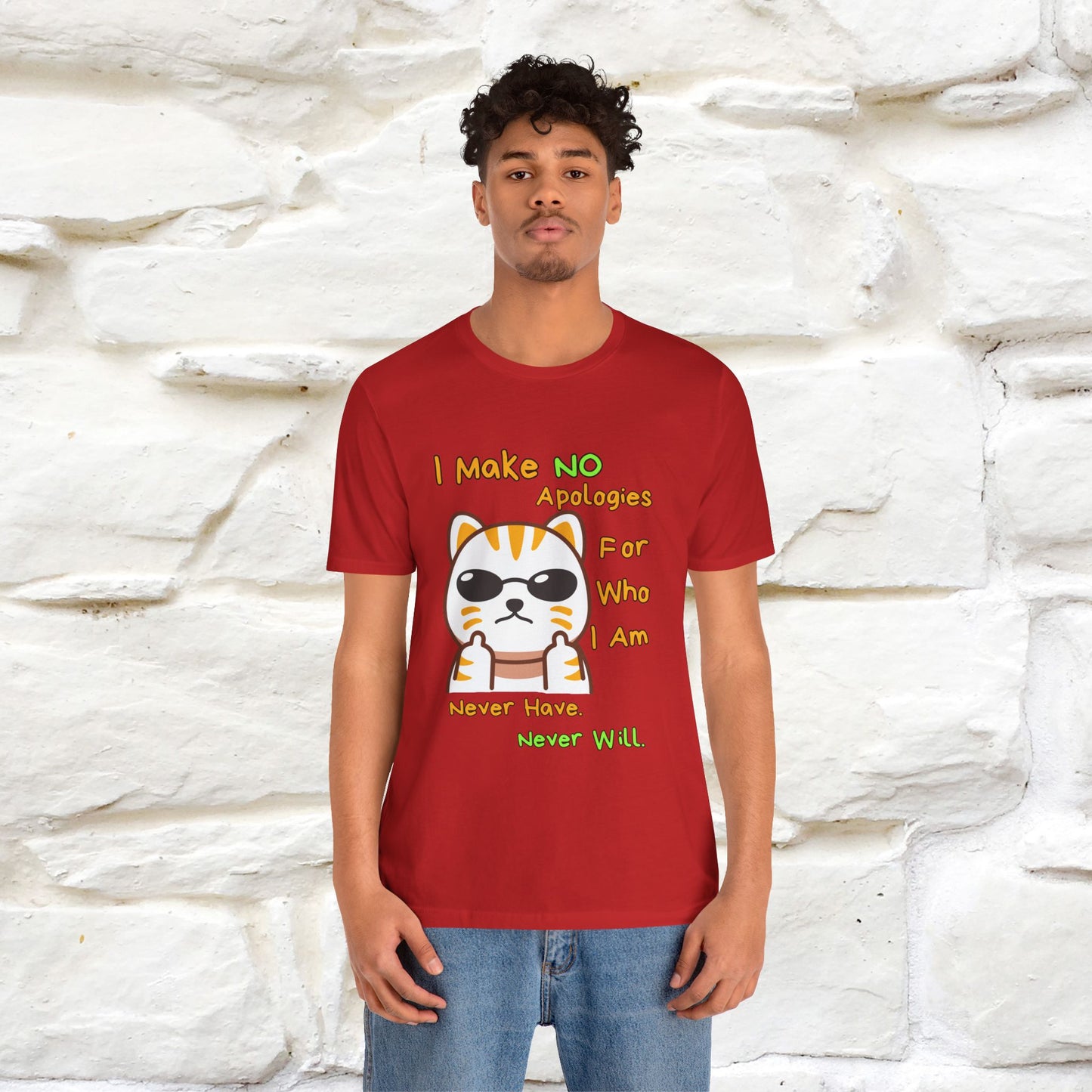 "I Make No Apologies... " |Cat T-Shirt | Nunu&Miao Studio - Nunu&Miao Studio
