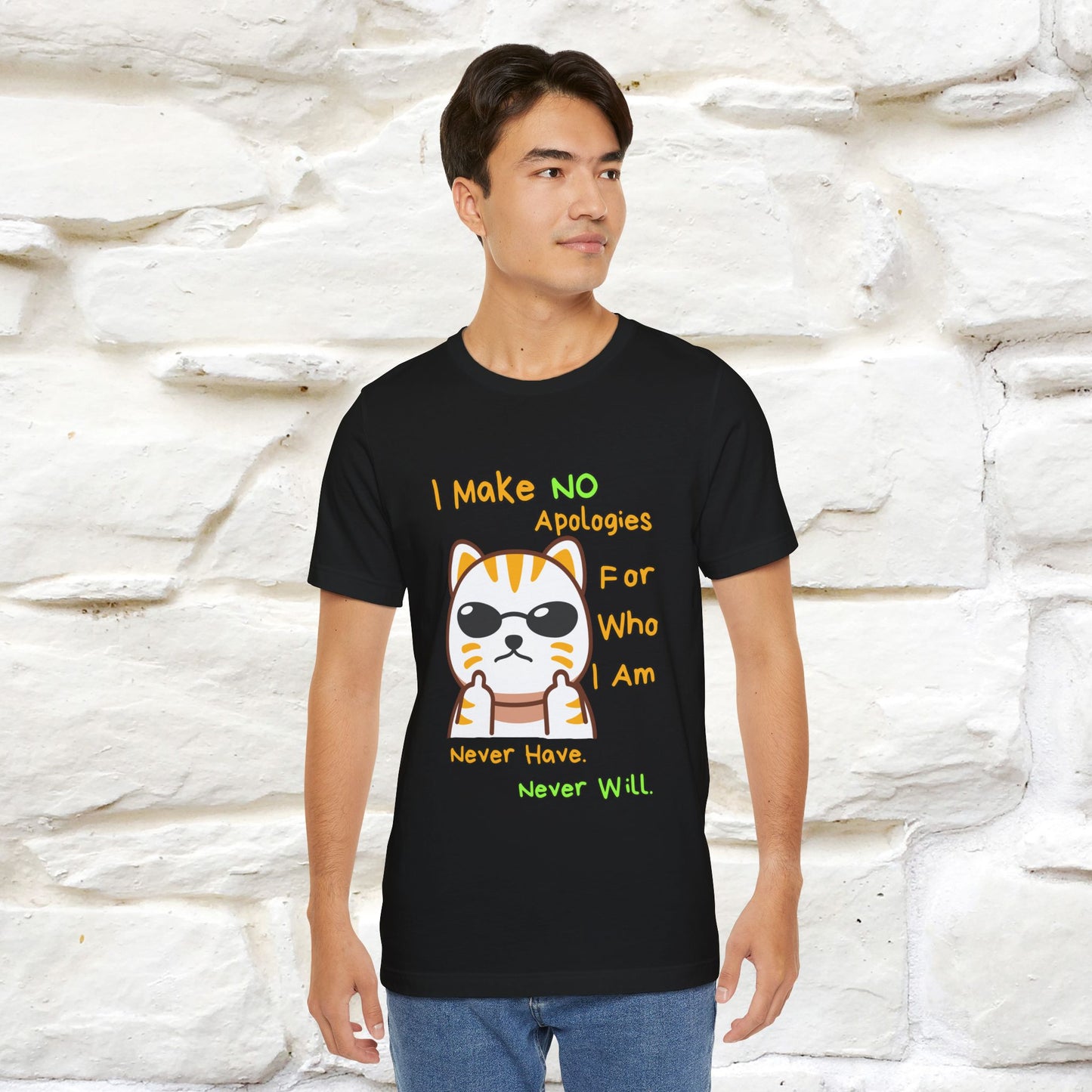 "I Make No Apologies... " |Cat T-Shirt | Nunu&Miao Studio - Nunu&Miao Studio