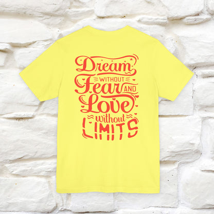 "Dream Without Fear And Love Without Limits'' Cat T-Shirt | Front & Back Design | Nunu&Miao Studio - Nunu&Miao Studio