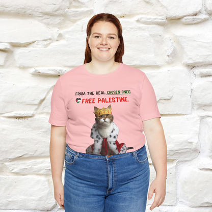 "From the real chosen ones  Free Palestine." Cat T-shirt |Nunu&Miao Studio - Nunu&Miao Studio