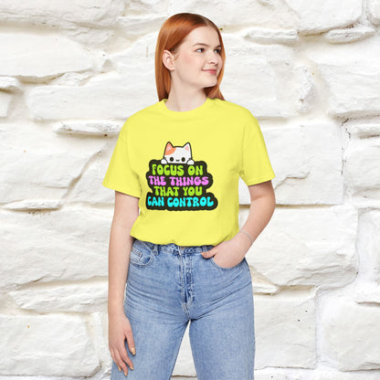 "Focus On The Things ....." T-shirt | Nunu&Miao Studio - Nunu&Miao Studio