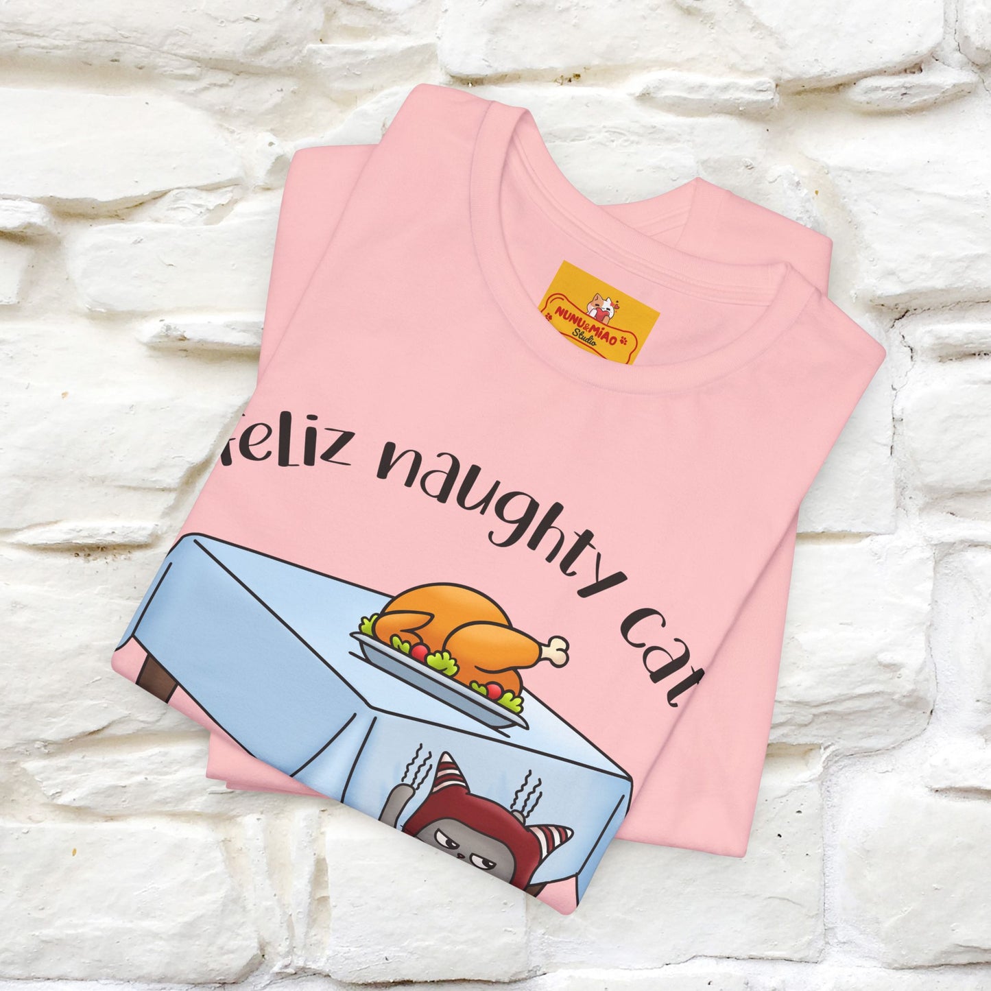 "Feliz Naughty Cat" |Funny Cat T-Shirt | Nunu&Miao Studio