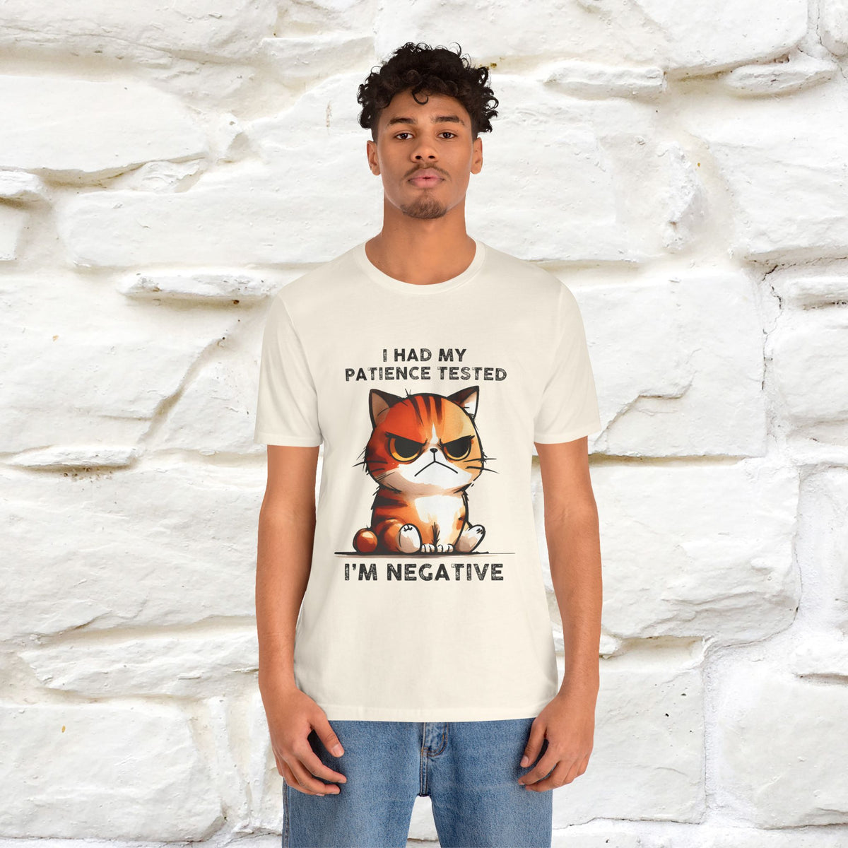 ''I Had My Patience Tested, I'm Negative''| CatT-Shirt | Nunu&Miao Studio