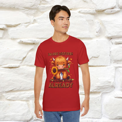 "Do Not Disturb... " |Funny T-Shirt | Nunu&Miao Studio