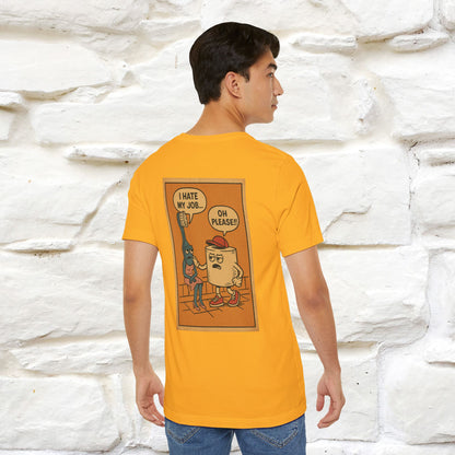 "I Hate My Job ... Oh Please" Funny Cat T-shirt |Nunu&Miao Studio - Nunu&Miao Studio