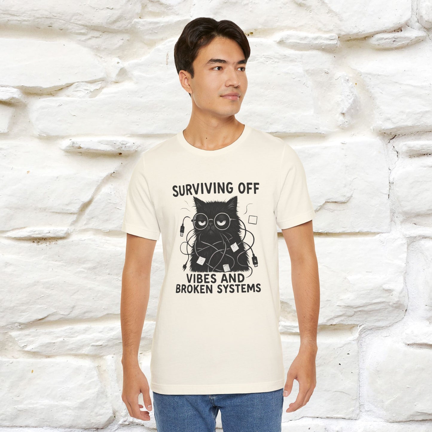 "Surviving Off...Vibes And Broken .. " |Cat T-Shirt | Nunu&Miao Studio - Nunu&Miao Studio