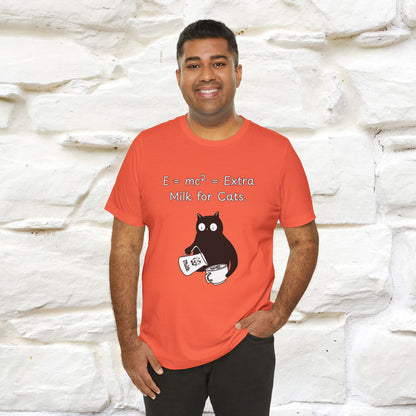 ''E = mc² = Extra Milk for Cats.''| Funny T-Shirt | Nunu&Miao Studio