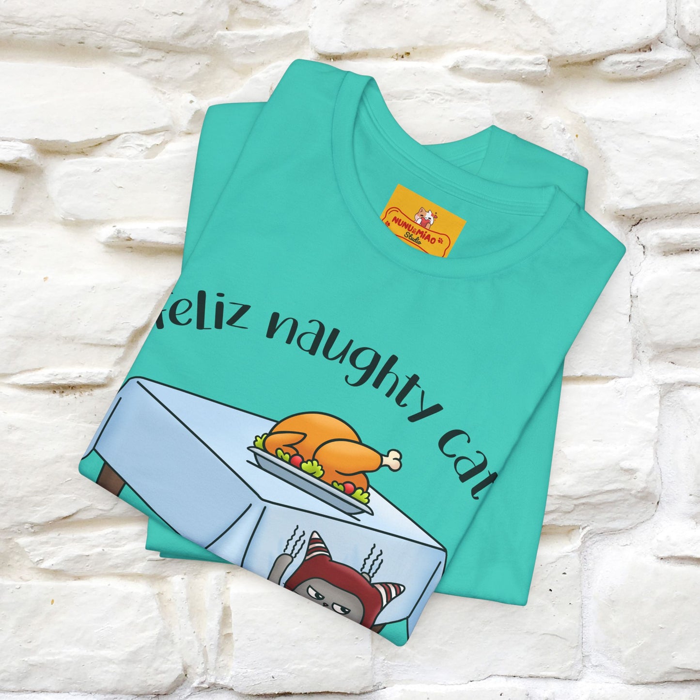 "Feliz Naughty Cat" |Funny Cat T-Shirt | Nunu&Miao Studio