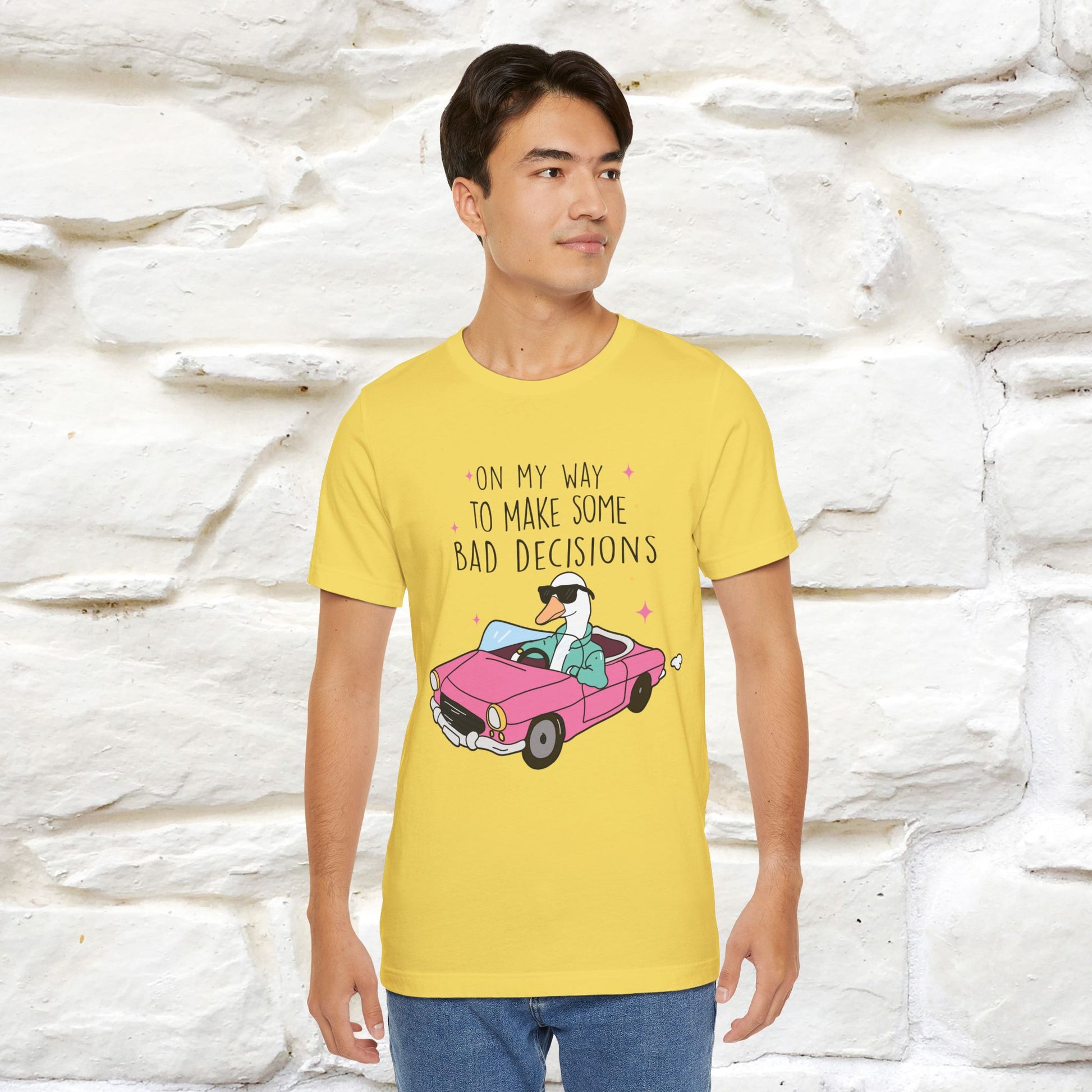 "On My Way To Make Some Bad Decisons"  Funny T-shirt |Nunu&Miao Studio - Nunu&Miao Studio