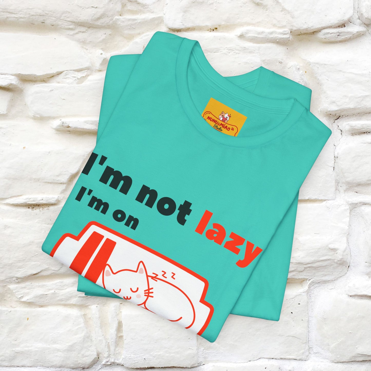 ''I am Not Lazy...'' Cat T-Shirt | Nunu&Miao Studio - Nunu&Miao Studio