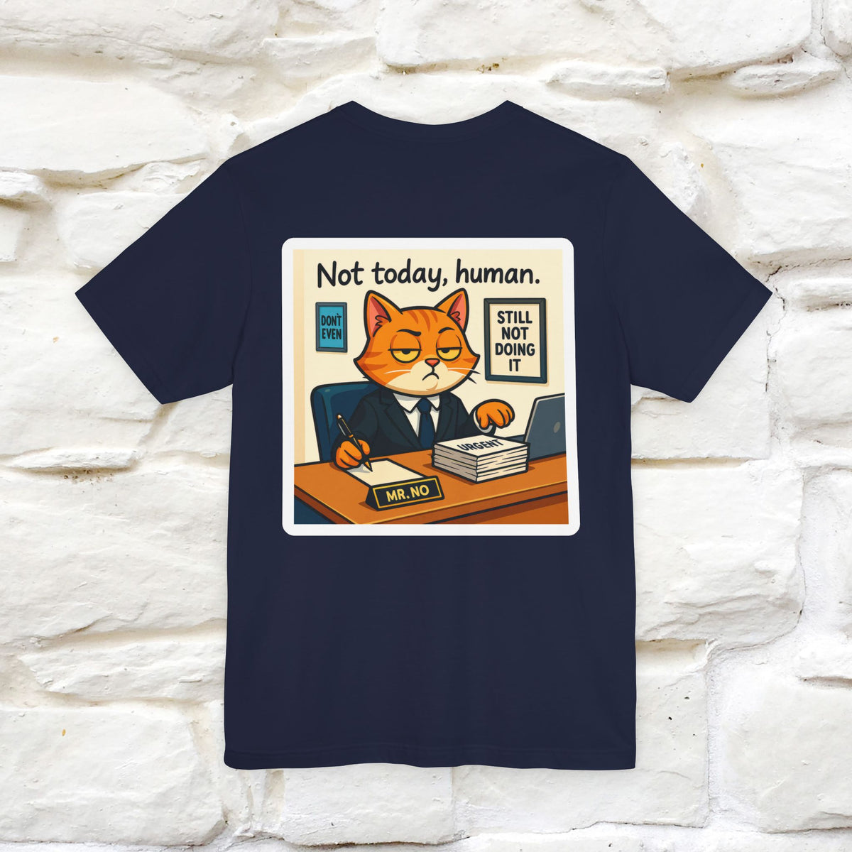 ''Not Today, Human''|  Sarcastic Cat T-Shirt | Front & Back Design | Nunu&Miao Studio