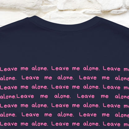 ''Leave Me Alone'' Cat T-Shirt | Nunu&Miao Studio - Nunu&Miao Studio