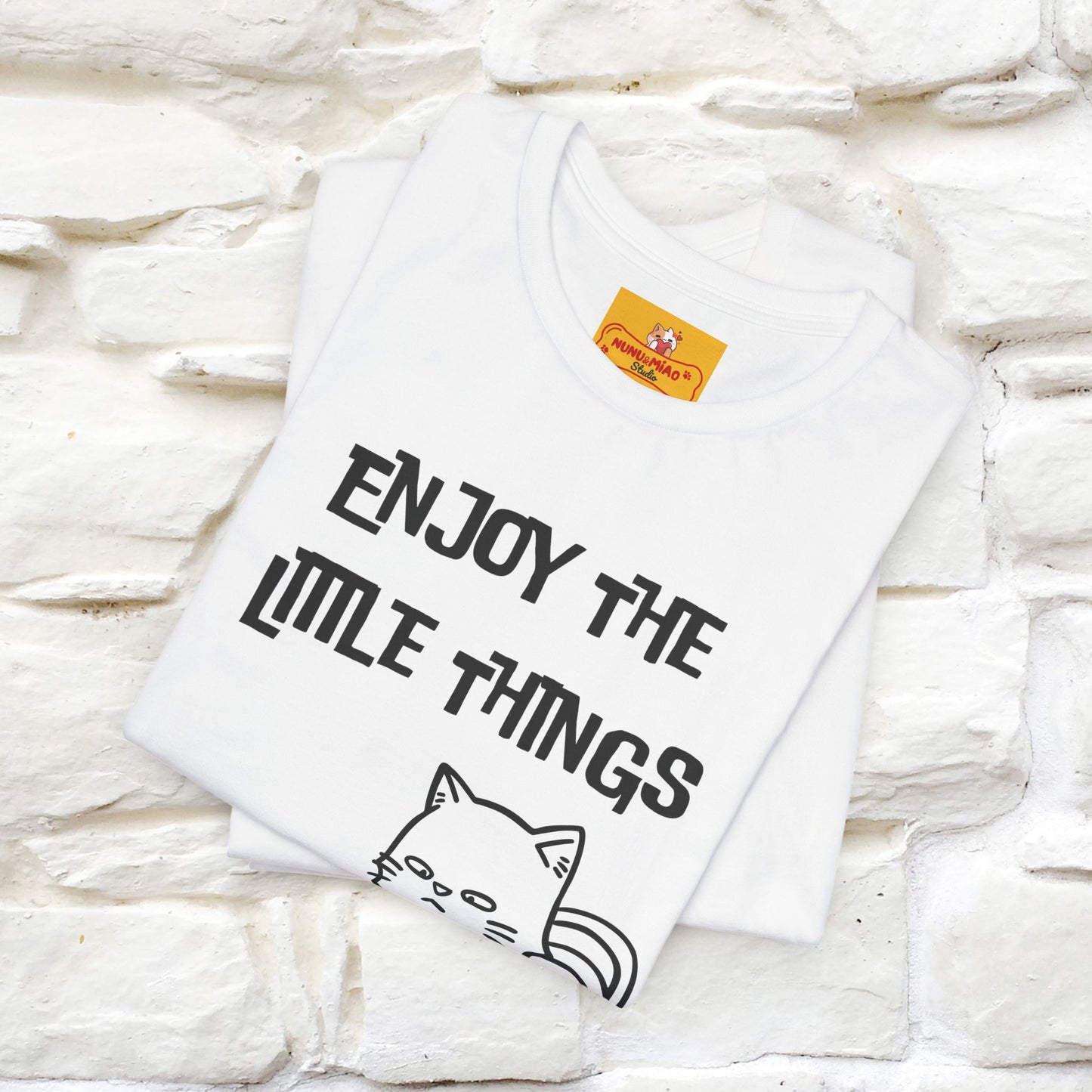 "Enjoy The Little Things." Cat T-Shirt | Nunu&Miao Studio