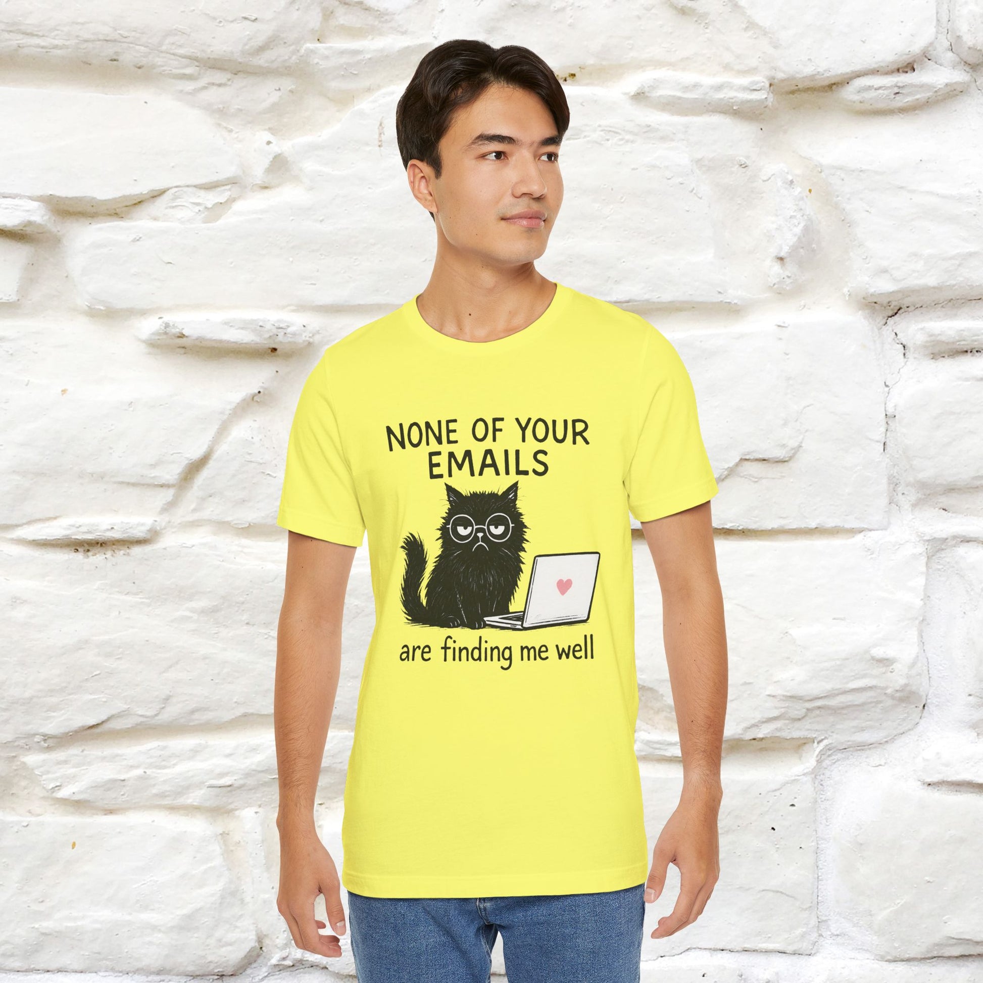 "None Of Your Emails Are Finding Me Well'' |Cat T-Shirt | Nunu&Miao Studio - Nunu&Miao Studio