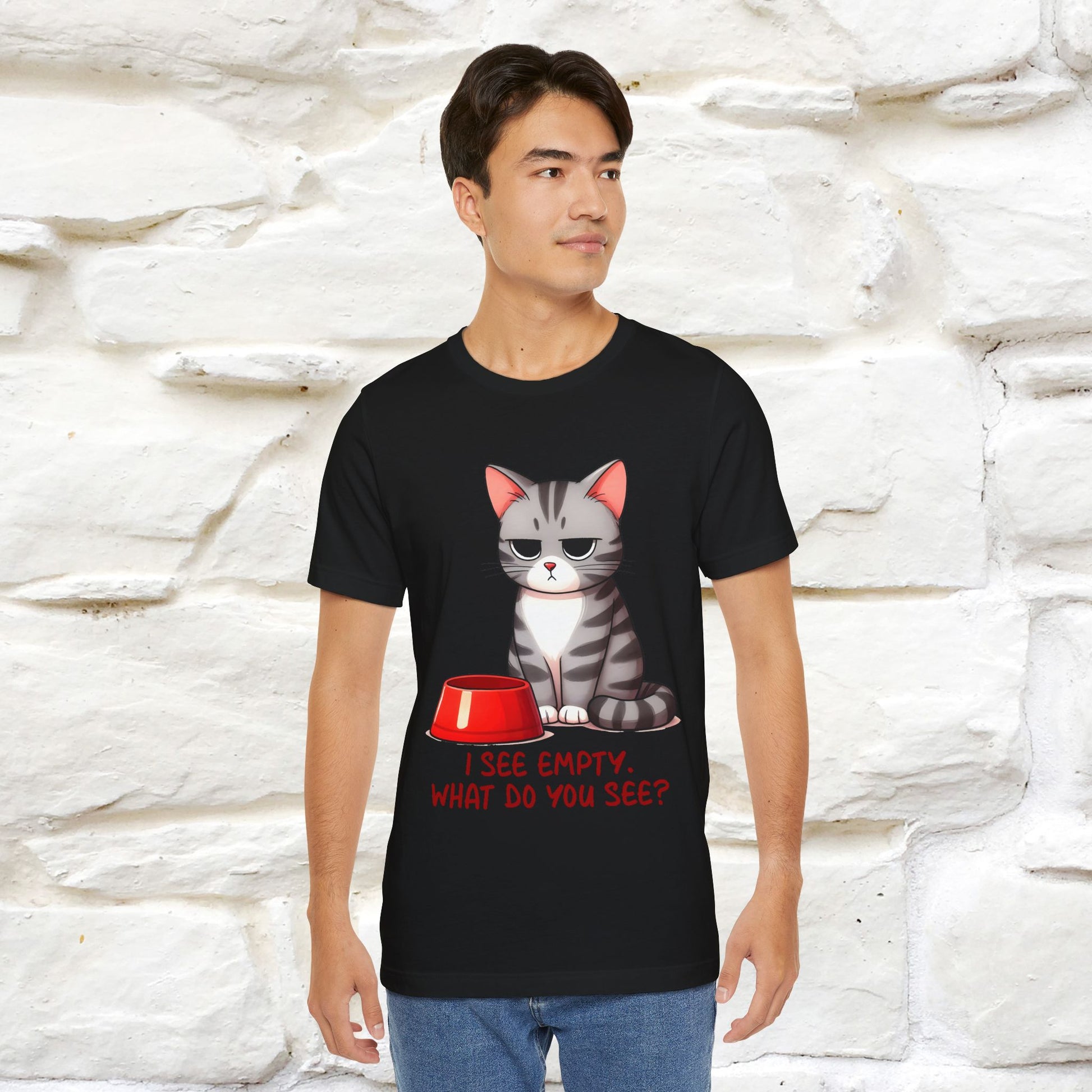 "I See Empty. What Do You See"  | Cat T-Shirt | Nunu&Miao Studio - Nunu&Miao Studio