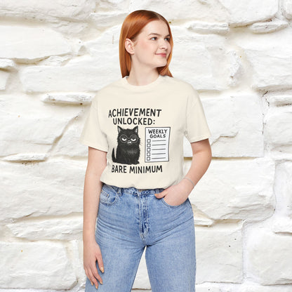 "Achievement Unlocked Bare Minimum." |Cat T-Shirt | Nunu&Miao Studio - Nunu&Miao Studio