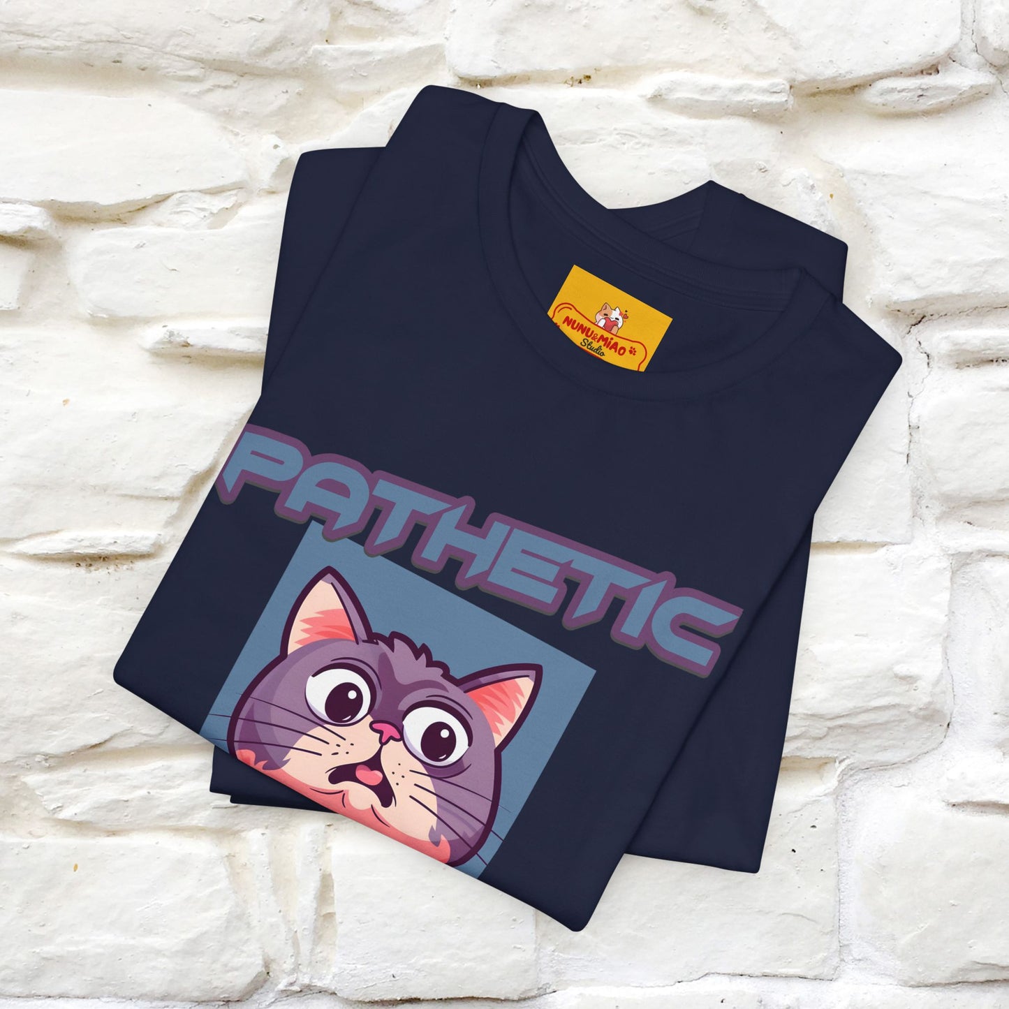 ''Pathetic Human'' | Funny Cat T-Shirt | Nunu&Miao Studio - Nunu&Miao Studio