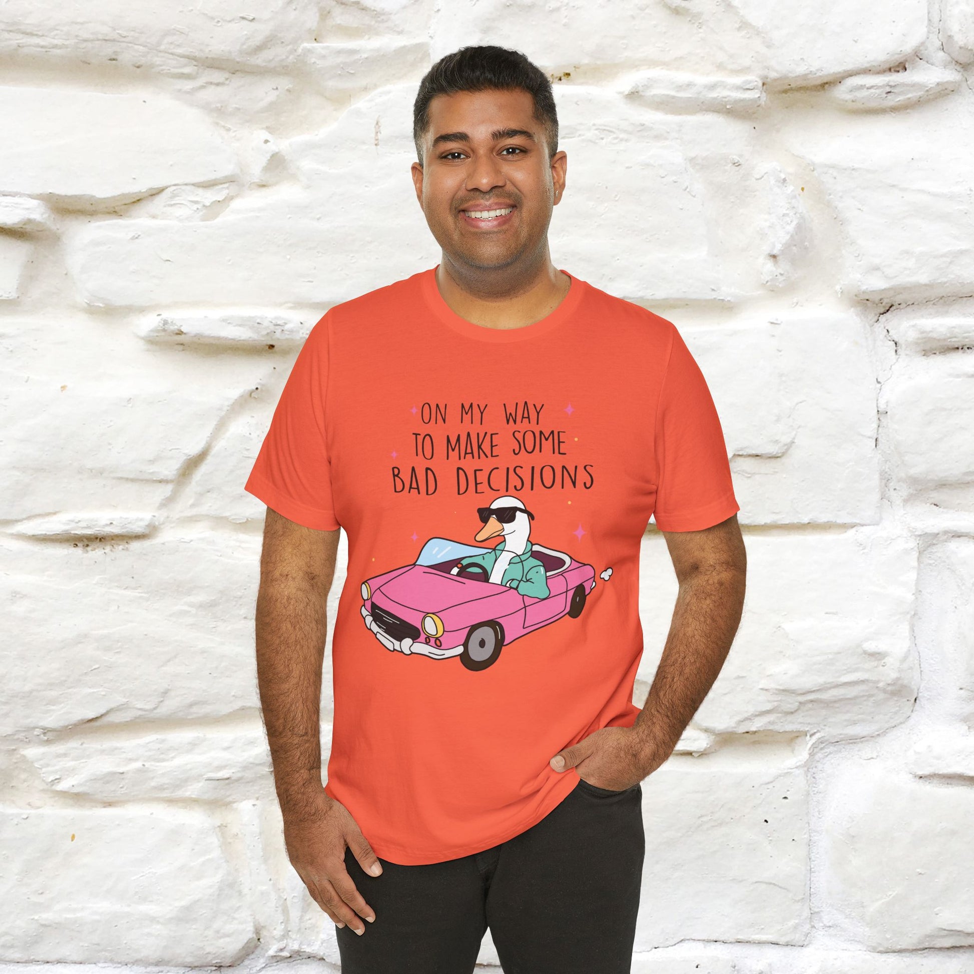 "On My Way To Make Some Bad Decisons"  Funny T-shirt |Nunu&Miao Studio - Nunu&Miao Studio
