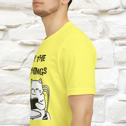 "Enjoy The Little Things." Cat T-Shirt | Nunu&Miao Studio
