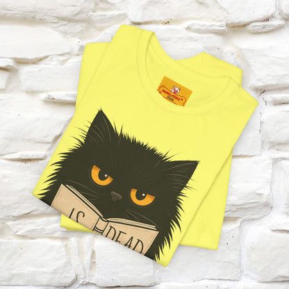 "Is He Dead Yet" |Cat T-Shirt | Nunu&Miao Studio - Nunu&Miao Studio