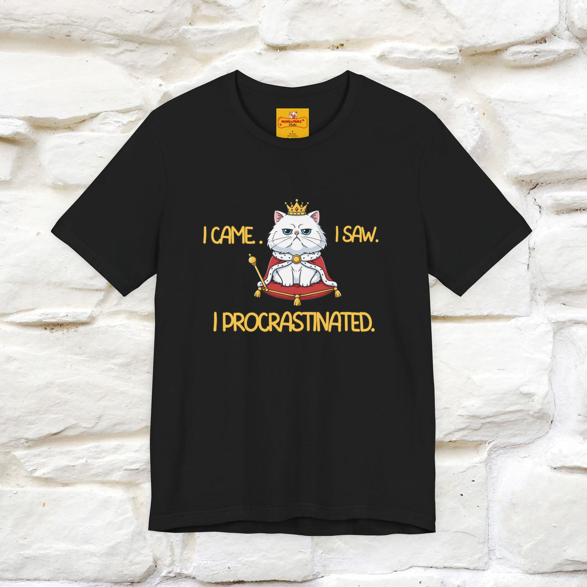 ''“I came. I saw. I procrastinated.''| Funny T-Shirt | Nunu&Miao Studio