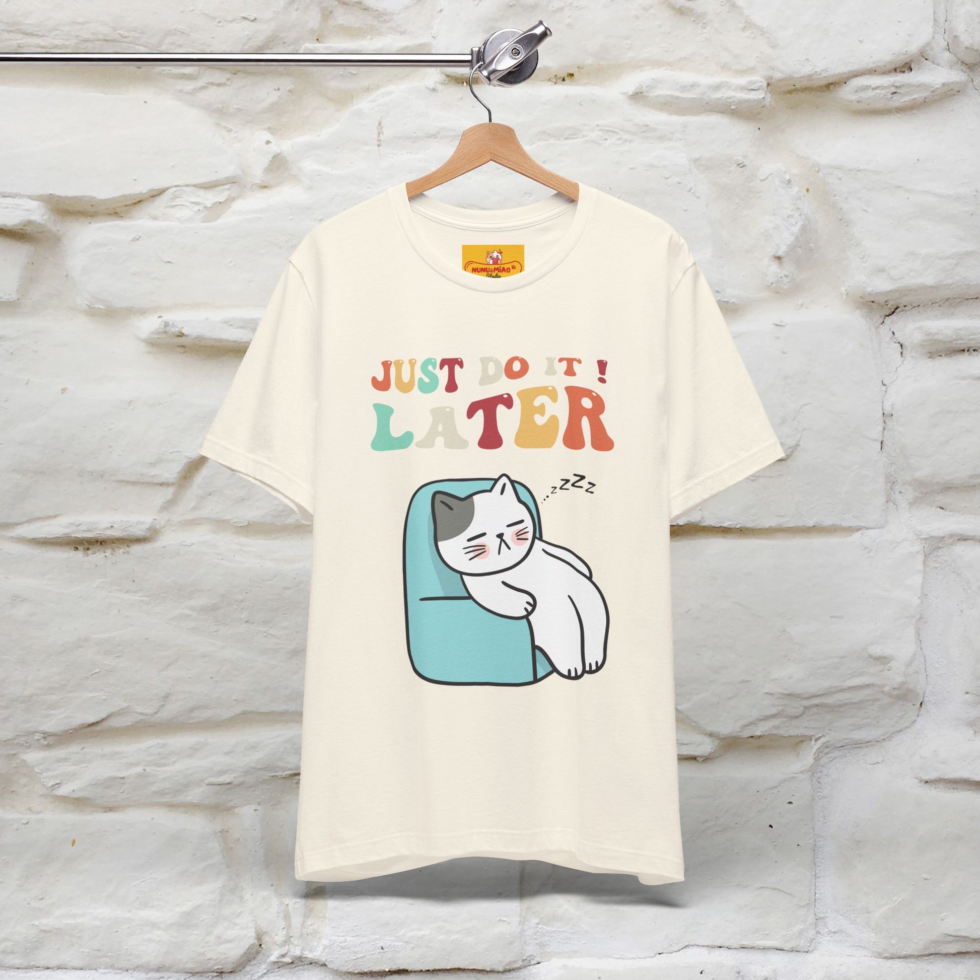 "Just Do It Later" Cat T-shirt |Nunu&Miao Studio - Nunu&Miao Studio