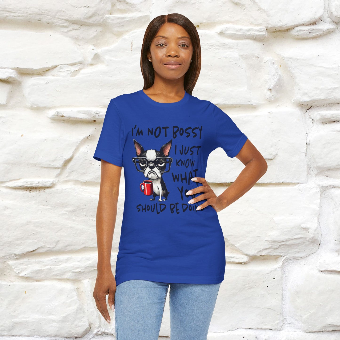 "I'm Not Bossy, I Just Know What You..." Bossy T-shirt |Nunu&Miao Studio - Nunu&Miao Studio