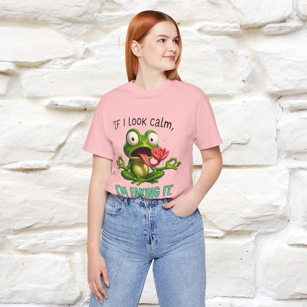 “If I Look Calm, I'm Faking It!” | Funny T-Shirt | Nunu&Miao Studio