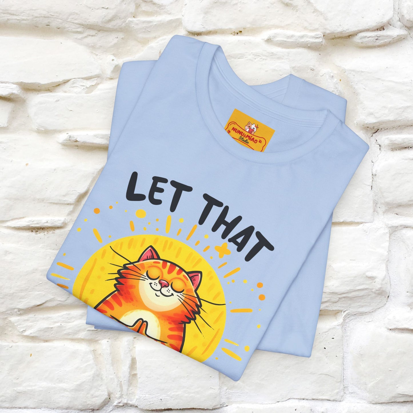 "Let That Sh*t Go" Cat T-shirt |Nunu&Miao Studio - Nunu&Miao Studio