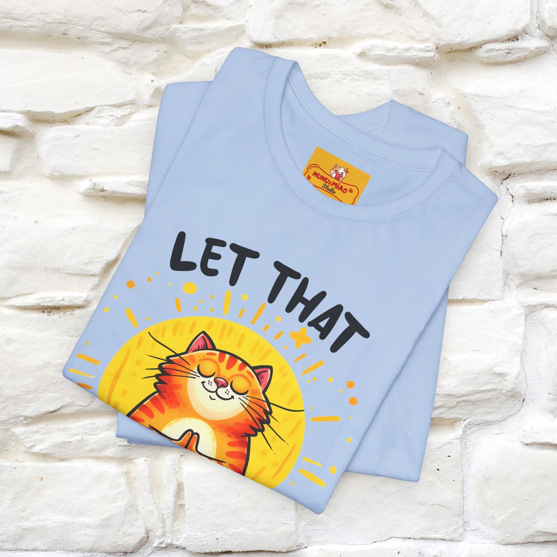 "Let That Sh*t Go" Cat T-shirt |Nunu&Miao Studio - Nunu&Miao Studio
