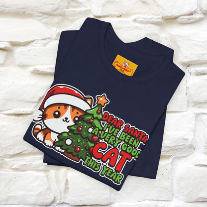 “Dear Santa, I'v Been a Very Good Cat..” | Cat T-Shirt | Nunu&Miao Studio
