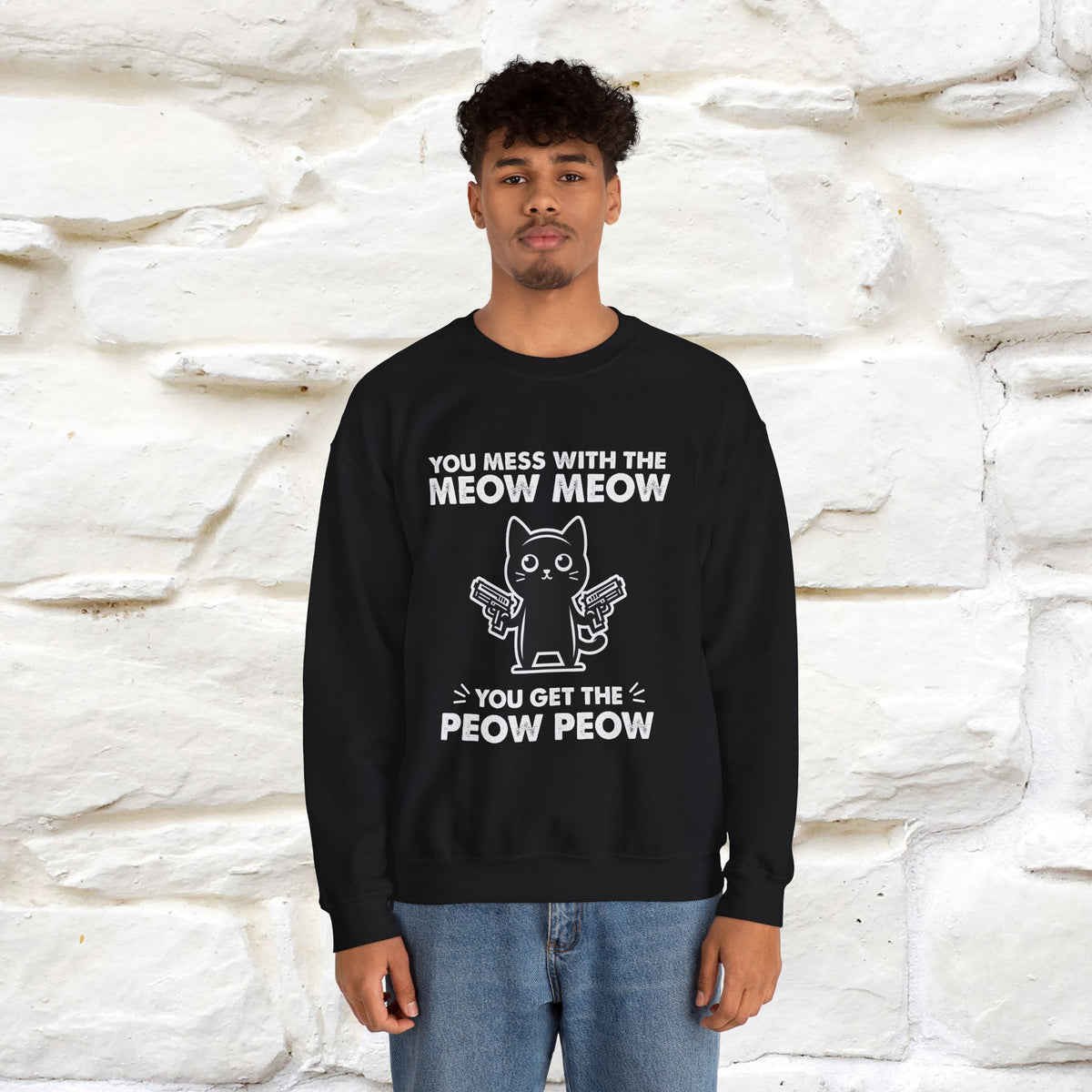 ''You Mess With The Meow..'' |Cat Sweatshirt | Nunu&Miao Studio