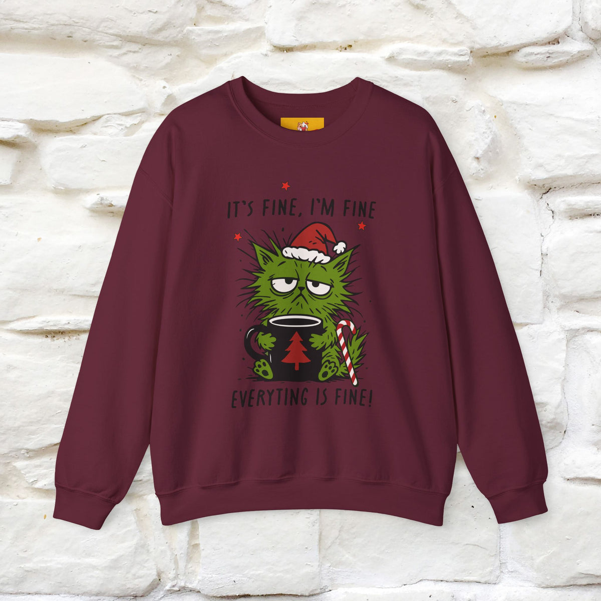 ''It's Fine, Iam Fine...'' |Christmas Sweatshirt | Nunu&Miao Studio