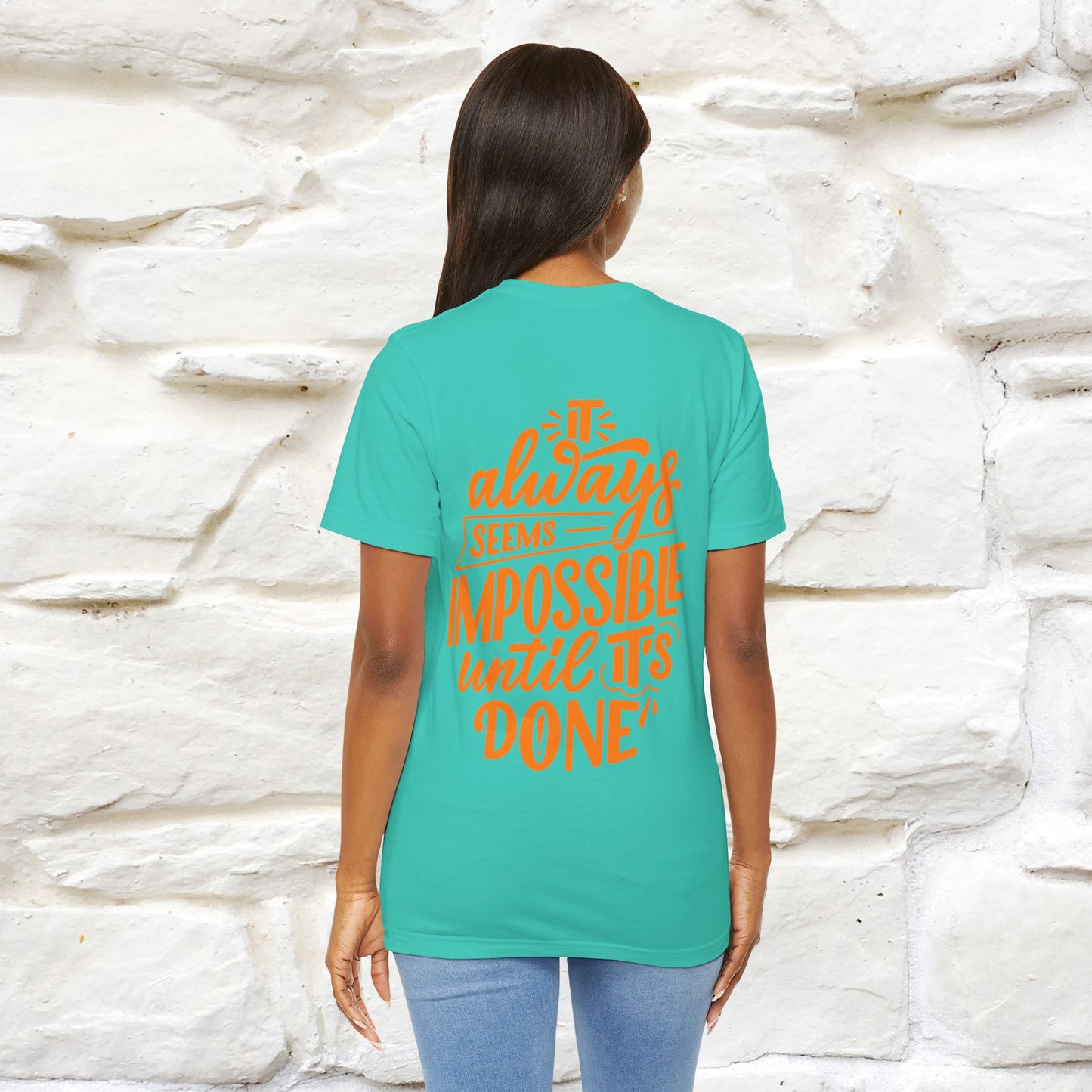 "It Always Seems Impossible Until It’s Done" Cat T-Shirt| Front & Back Design | Nunu&Miao Studio - Nunu&Miao Studio