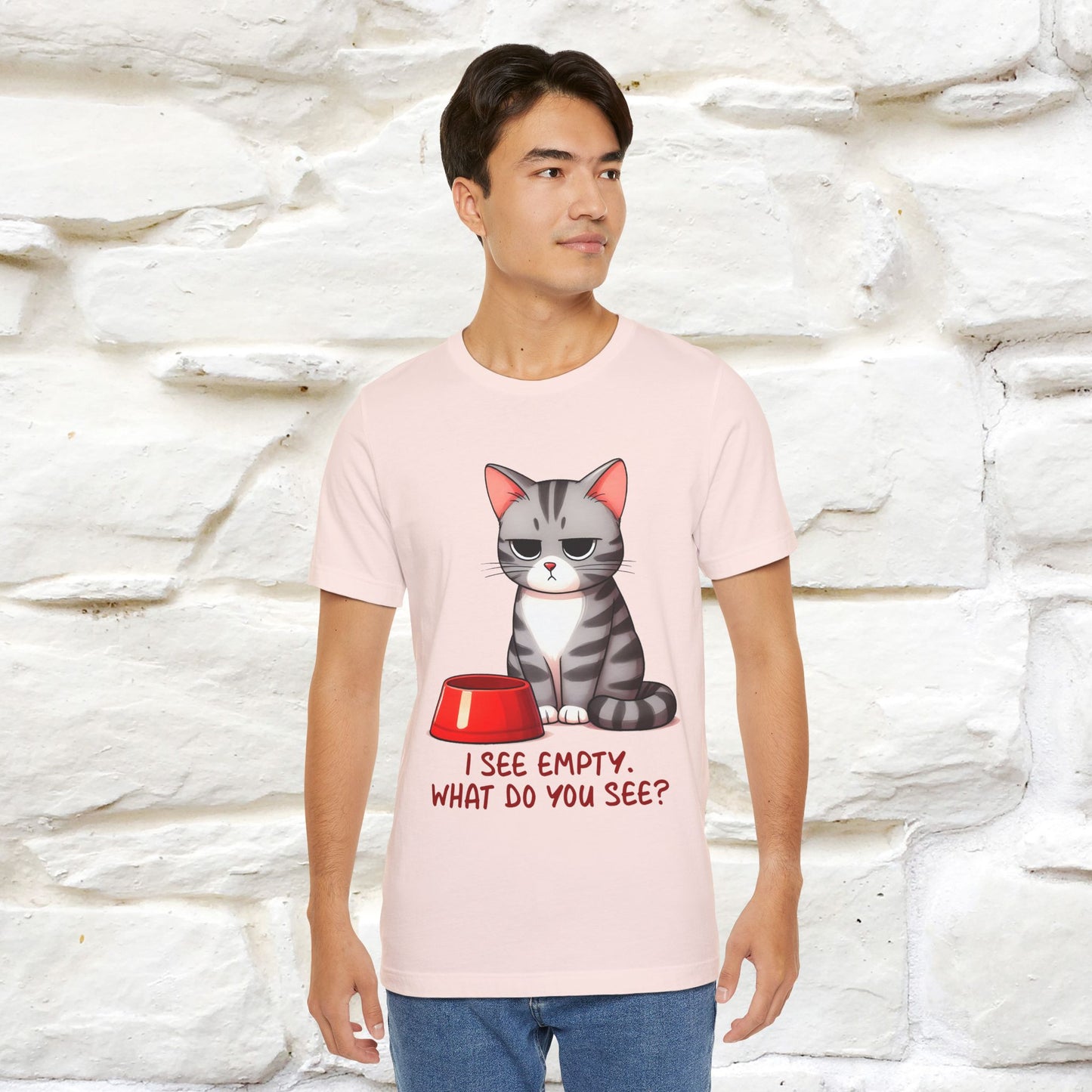 "I See Empty. What Do You See"  | Cat T-Shirt | Nunu&Miao Studio - Nunu&Miao Studio