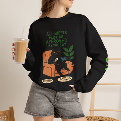 ''All Guests Must Be Approved...'' |Cat Sweatshirt | Nunu&Miao Studio