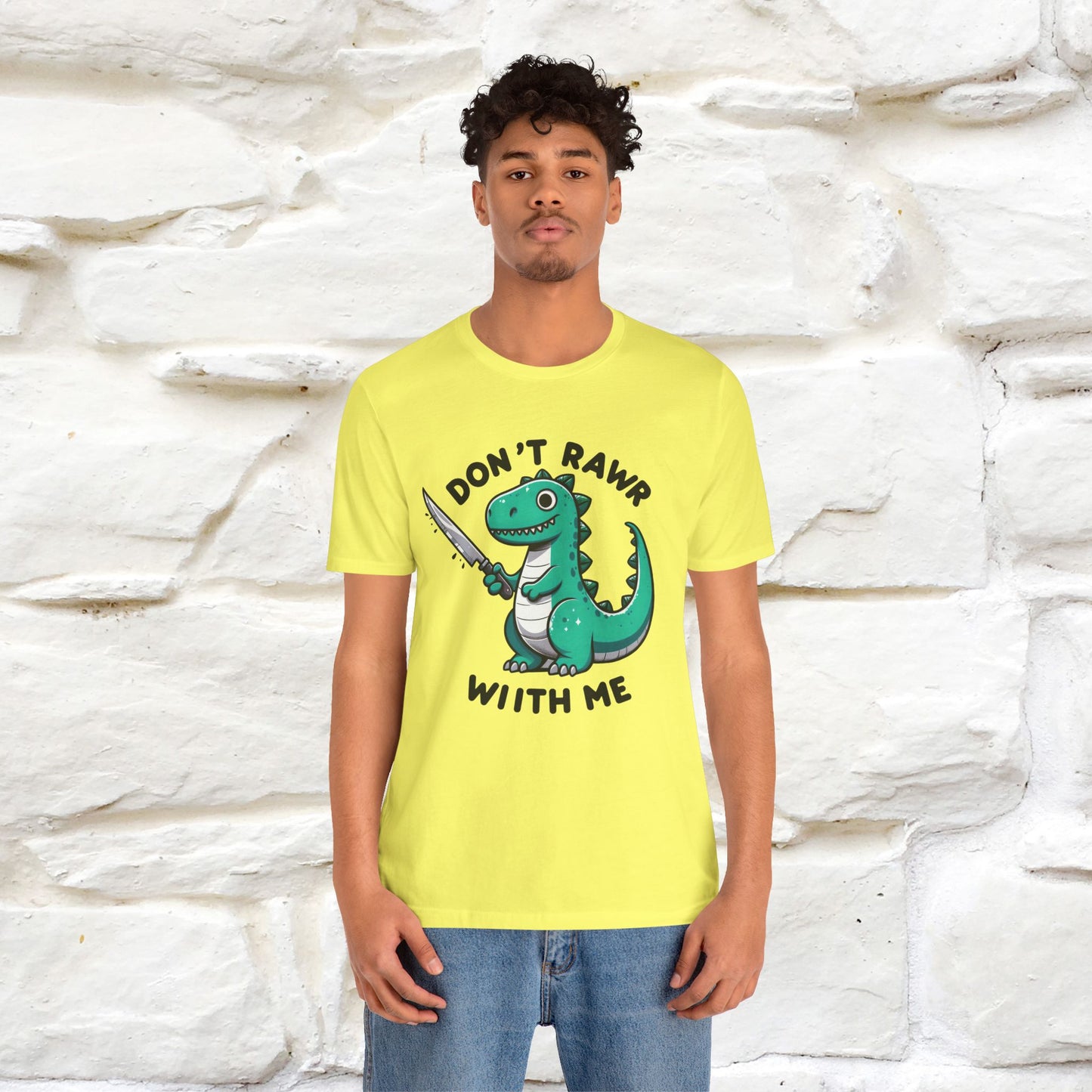 "Don't Rawr With Me... " Funny T-Shirt | Nunu&Miao Studio