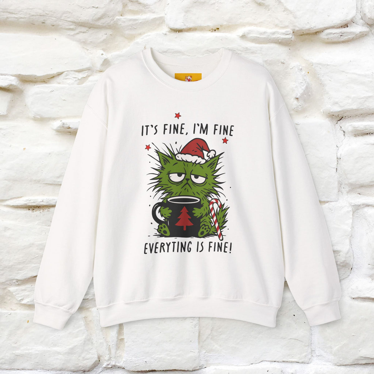 ''It's Fine, Iam Fine...'' |Christmas Sweatshirt | Nunu&Miao Studio